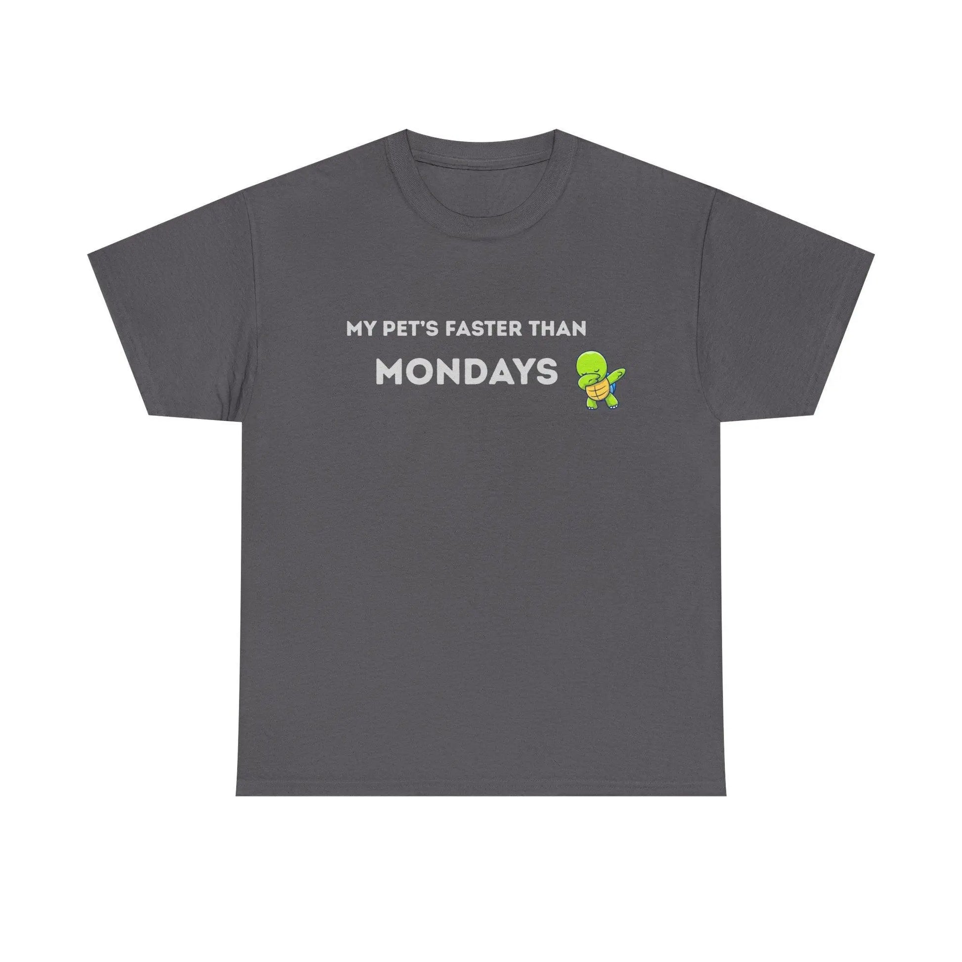 'My Pet's Faster Than Mondays' - Unisex Heavy Cotton T-Shirt - Balisuria
